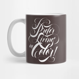 Living in Color White Mug